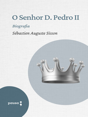 cover image of O Senhor D. Pedro II